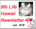 9th Life Hawaii - Newsletter #18